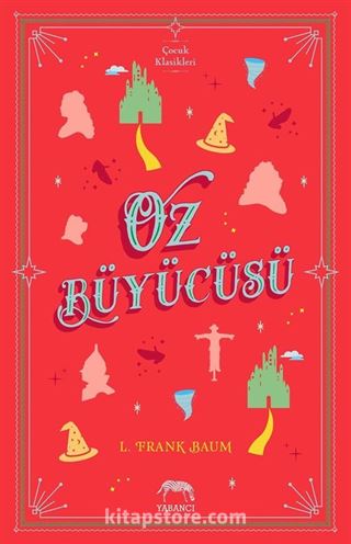 Oz Büyücüsü (Ciltli)