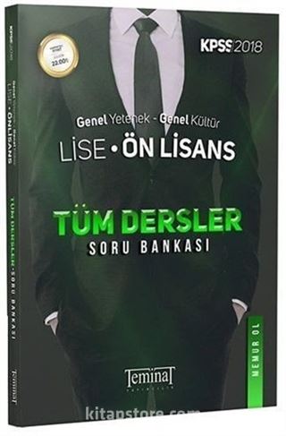 2018 KPSS Lise Ön Lisans Genel Yetenek Genel Kültür Tüm Dersler Soru Bankası