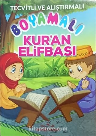 Tecvitli ve Alıştırmalı Boyamalı Kur'an Elifbası