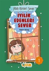 Allah Kimleri Sever 1 / İyilik Edenleri Sever