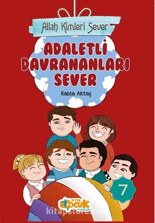 Allah Kimleri Sever 7 / Adaletli Davrananları Sever