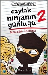 Çaylak Ninjanın Günlüğü 2 / Korsan İstilası