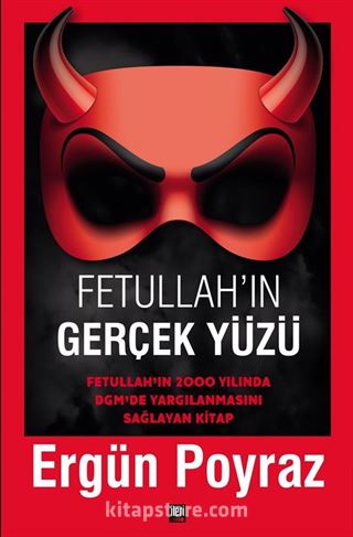 Fetullah'ın Gerçek Yüzü