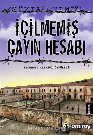 İçilmemiş Çayın Hesabı