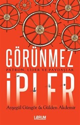 Görünmez İpler/ Patron Lider ve Paydaşlar