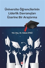 Üniversite Öğrencilerinin Davranişları Üzerine Bir Araştırma