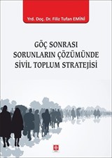 Göç Sonrası Sorunların Çözümünde Sivil Toplum Stratejisi