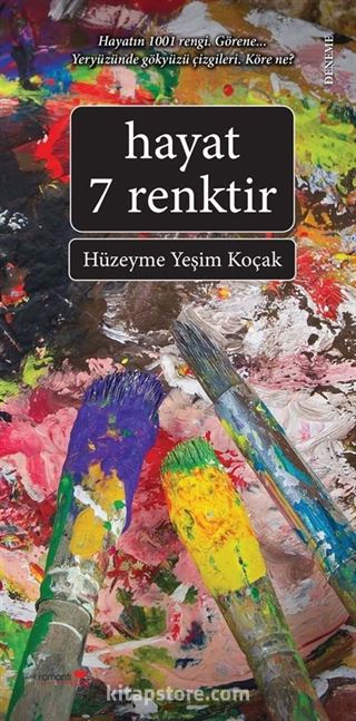 Hayat 7 Renktir