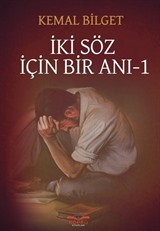 İki Söz İçin Bir Anı 1