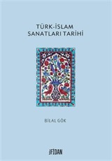 Türk-İslam Sanatları Tarihi