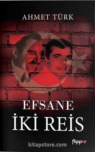 Efsane İki Reis