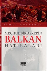 Meçhul Bir Askerin Balkan Hatıraları