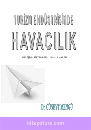 Turizm Endüstrisinde Havacılık