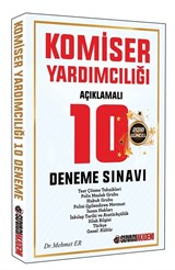 2018 Komiser Yardımcılığı Sınavlarına Hazırlık Açıklamalı 10 Deneme Sınavı