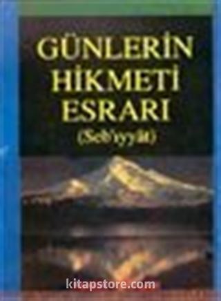 Günlerin Hikmeti ve Esrarı