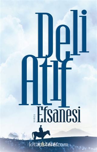 Deli Atıf Efsanesi