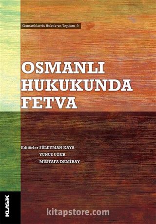 Osmanlı Hukukunda Fetva