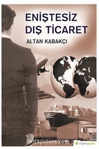 Eniştesiz Dış Ticaret