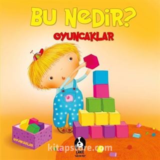 Bu Nedir? / Oyuncaklar