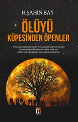 Ölüyü Küpesinden Öpenler