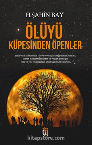 Ölüyü Küpesinden Öpenler