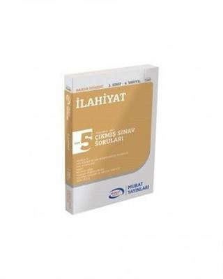 İlahiyat 2. Sınıf 4. Yarıyıl Çıkmış Sınav Soruları Son 5 Yılın Çıkmış Sınav Soruları (2013-2017) Bahar Dönemi (7243)