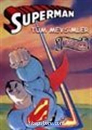 Superman Tüm Mevsimler