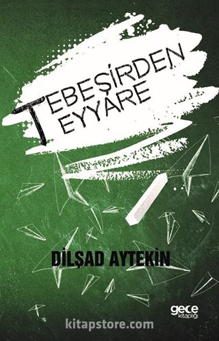 Tebeşirden Teyyare