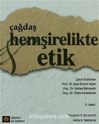 Çağdaş Hemşirelikte Etik