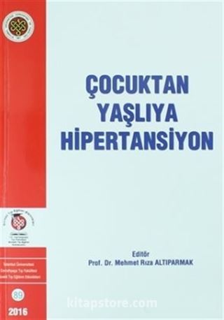 Çocuktan Yaşlıya Hipertansiyon