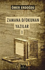 Zamana Dokunan Yazılar 1