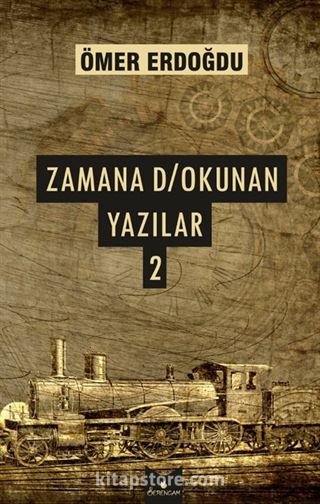 Zamana Dokunan Yazılar 2