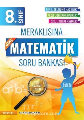 8. Sınıf Meraklısına Genç Fen Liselerine Hazırlık Matematik Soru Bankası