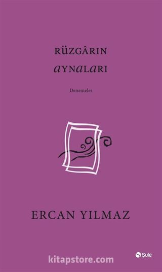 Rüzgarın Aynaları