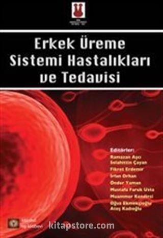 Erkek Üreme Sistemi Hastalıkları ve Tedavisi