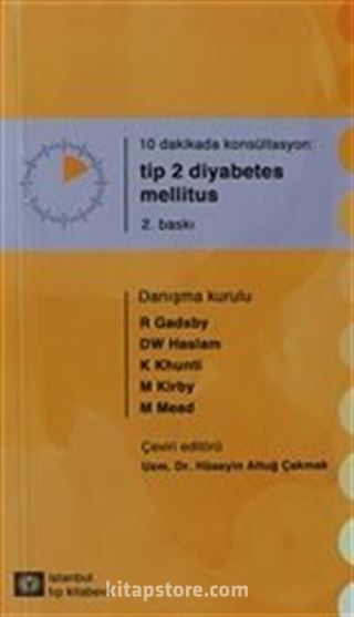 10 Dakikada Konsültasyon: Tip 2 Diyabetes Mellitus