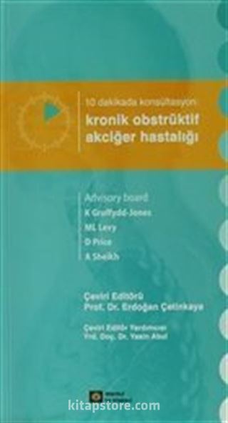 10 Dakikada Konsültasyon: Kronik Obstrüktif Akciğer Hastalığı