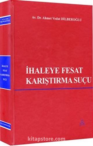 İhaleye Fesat Karıştırma Suçu