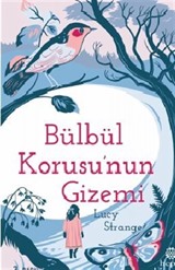 Bülbül Korusu'nun Gizemi