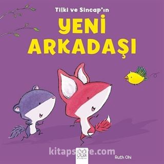 Tilki ve Sincap - Yeni Arkadaşı