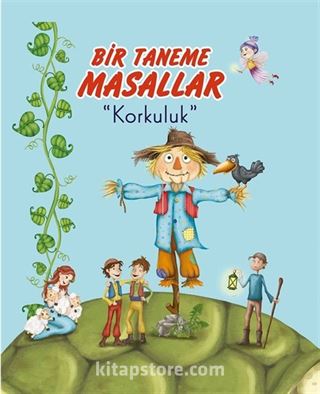 Bir Taneme Masallar / Korkuluk