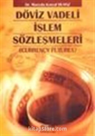 Döviz Vadeli İşlem Sözleşmeleri