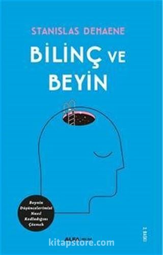 Bilinç ve Beyin