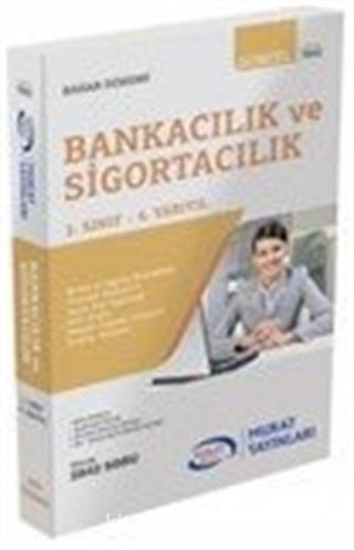 Bankacılık ve Sigortacılık 2. Sınıf 4. Yarıyıl Bahar Dönemi (7841)