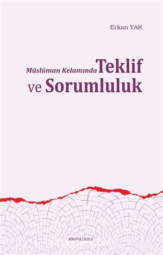 Müslüman Kelamında Teklif ve Sorumluluk