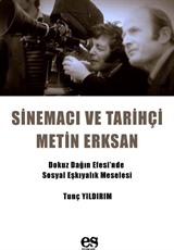 Sinema ve Tarihçi Metin Erksan