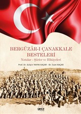 Bergüzar-ı Çanakkale Besteleri