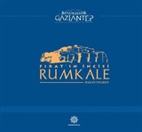 Fırat'ın İncisi Rumkale (Kitap+Cd)