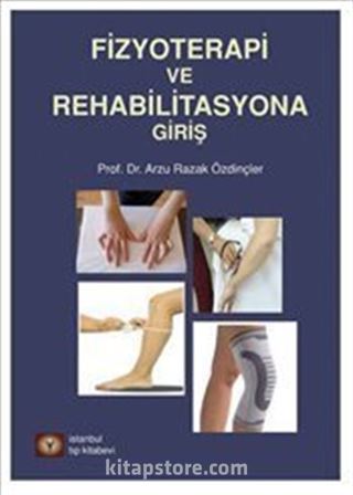 Fizyoterapi ve Rehabilitasyona Giriş