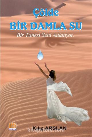 Çölde Bir Damla Su